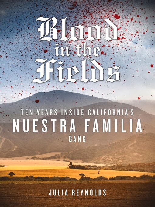 Title details for Blood in the Fields by Julia Reynolds - Available